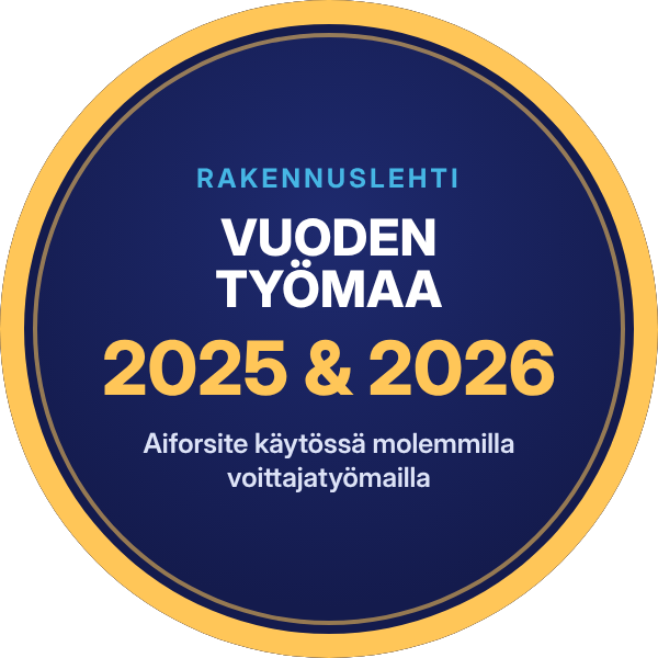 Vuoden työmaa 2025 ja 2026: Aiforsite käytössä molemmilla voittajatyömailla